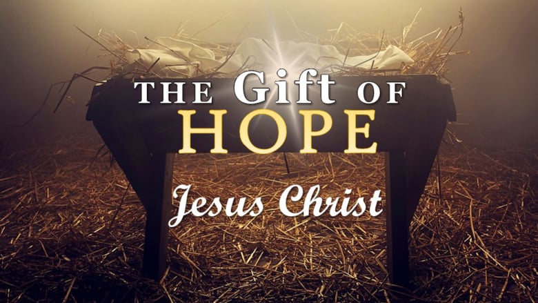 The Gift of Hope - First Baptist Church of Hurricane, WV